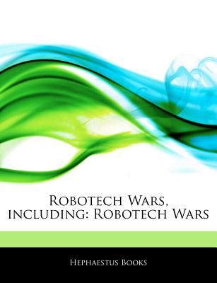 Articles on Robotech Wars, Including: Robotech Wars